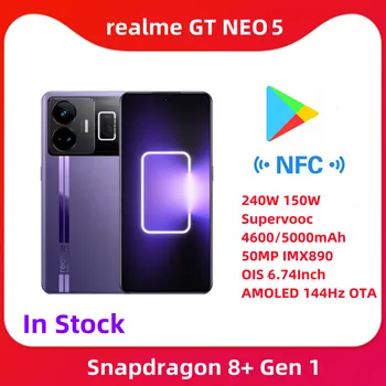 Realme GT Neo 5 Mobiltelefon Snapdragon 8+ Gen1 240W 150W Supervooc 4600/5000mAh 50MP IMX890 OIS 6.74 Hüvelykes AMOLED 144 hz OTA NFC